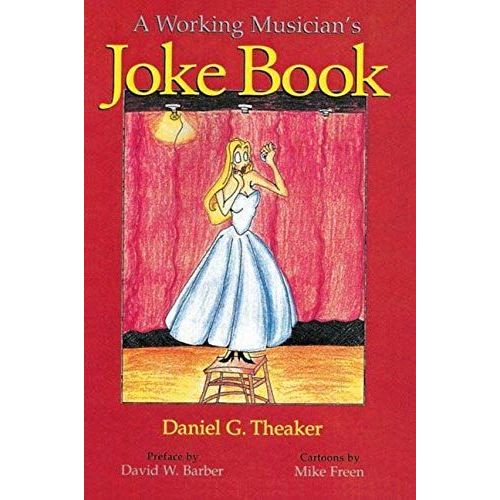 A Working Musician's Joke Book