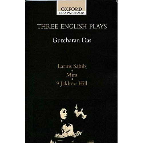 Three English Plays: Lairns Sahib/Mira/9 Jakhoo Hill