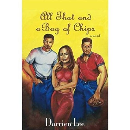 All That And A Bag Of Chips (Paperback) - Common