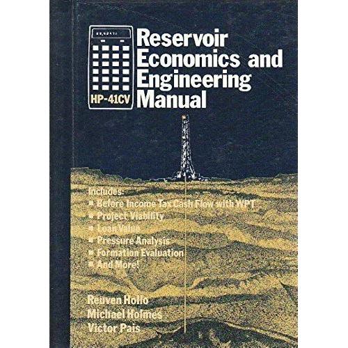 Hp-41cv Reservoir Economics And Engineering Manual