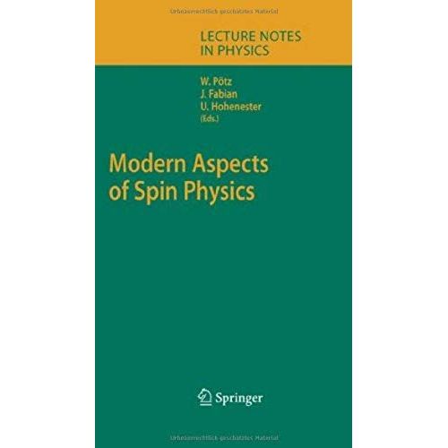 Modern Aspects Of Spin Physics (Lecture Notes In Physics)