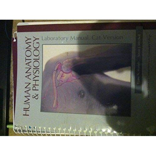 Human Anatomy & Physiology, Laboratory Manual, Cat Version