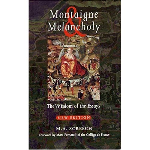 Montaigne & Melancholy