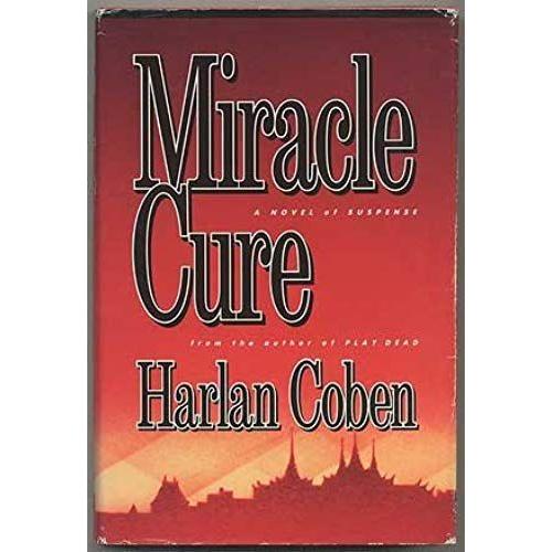 Miracle Cure