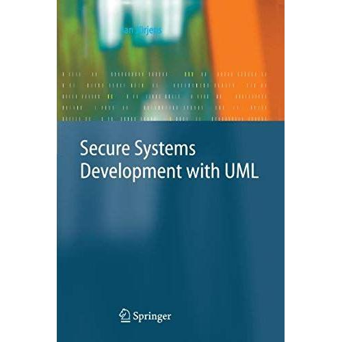 Secure Systems Development With Uml