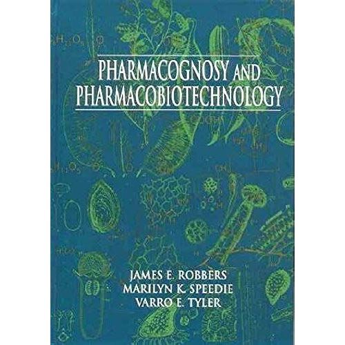Pharmacognosy And Pharmacobiotechnology