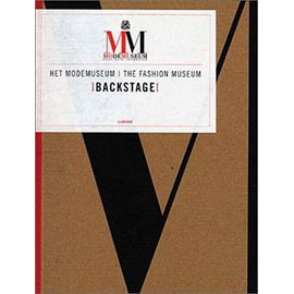 Modemuseum/The Fashion Museum: Backstage