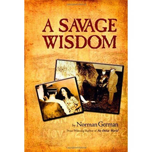 A Savage Wisdom