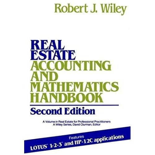 Real Estate Accounting And Mathematics Handbook, 2nd Edition