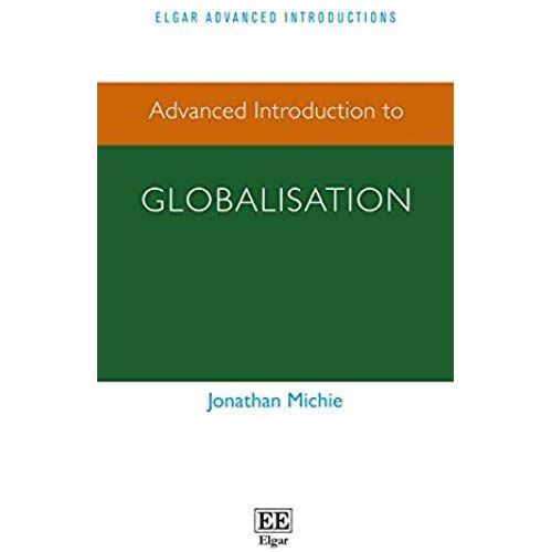 Advanced Introduction To Globalisation