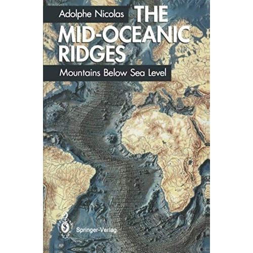 The Mid-Oceanic Ridges
