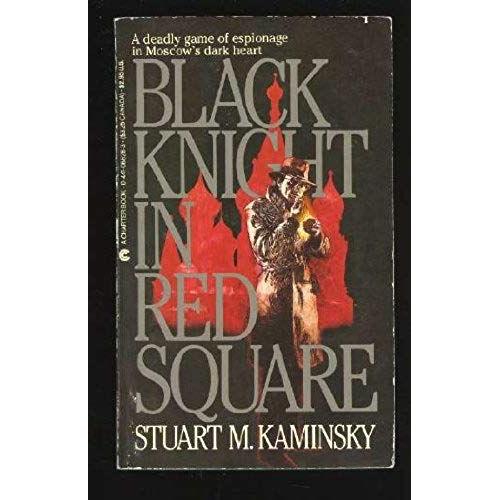 Black Knight In Red Square: A Chief Inspector Porfiry Rostnikov Mystery