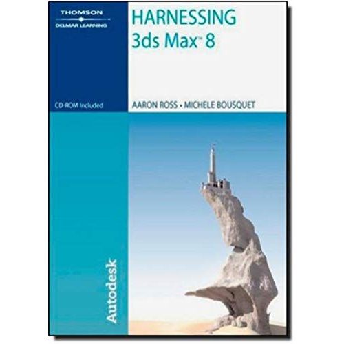 Harnessing 3ds Max 8