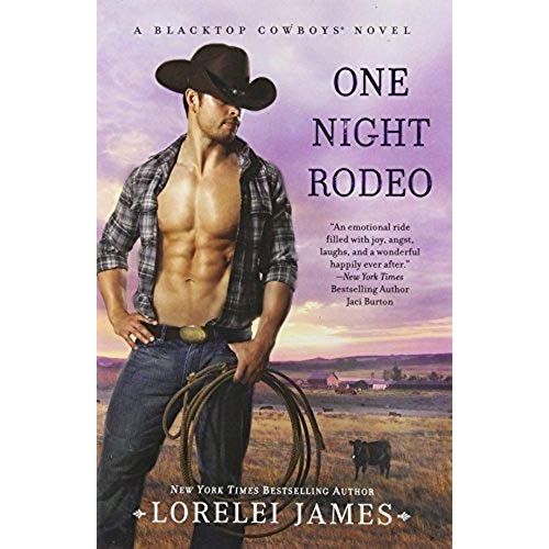 One Night Rodeo: A Blacktop Cowboys Novel