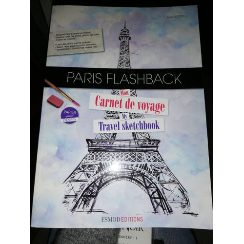 Paris Flash Back - Mon Carnet De Voyage