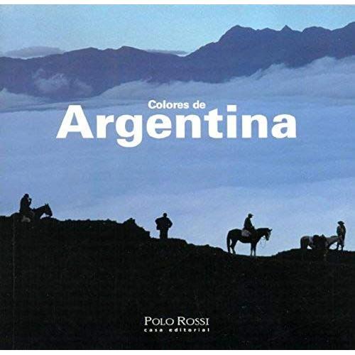 Colores De Argentina (Spanish Edition)