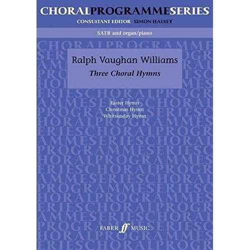 Three Choral Hymns. / Partition
