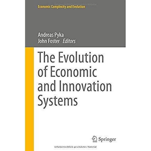 The Evolution Of Economic And Innovation Systems