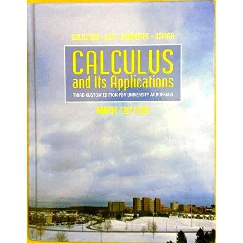 Calculus And Its Applications (Third Custom Edition For University At Buffalo)