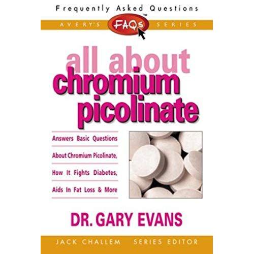 Faqs All About Chromium Picolinate (Frequently Asked Questions)