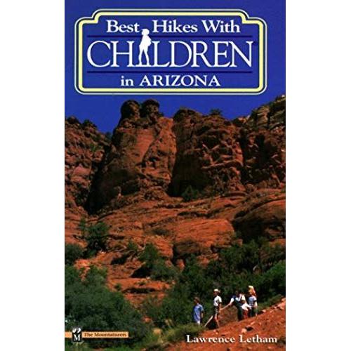Arizona (Best Hikes With Children)