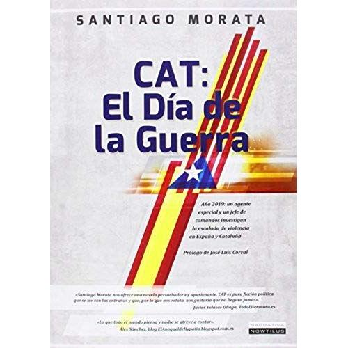 Morata, S: Cat : El Día De La Guerra