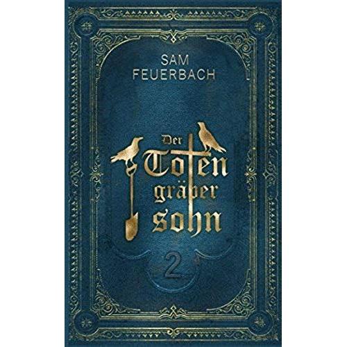 Der Totengräbersohn: Buch 2 (German Edition)