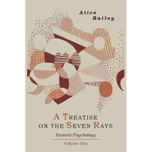 A Treatise On The Seven Rays