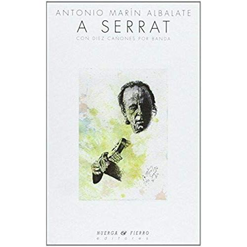 Marín Albalate, A: Serrat