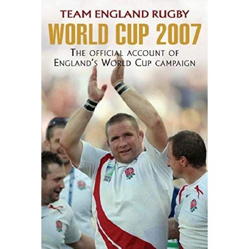 World Cup 2007: The Official Account Of England's World Cup Campaign