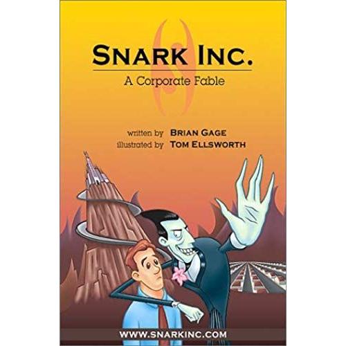 Snark Inc.: A Corporate Fable