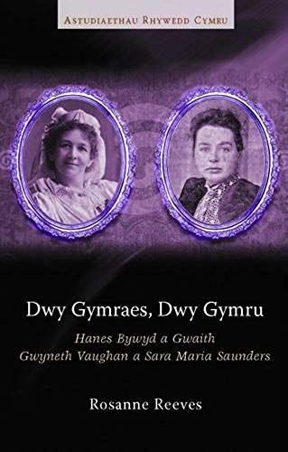 Reeves, R: Dwy Gymraes, Dwy Gymru