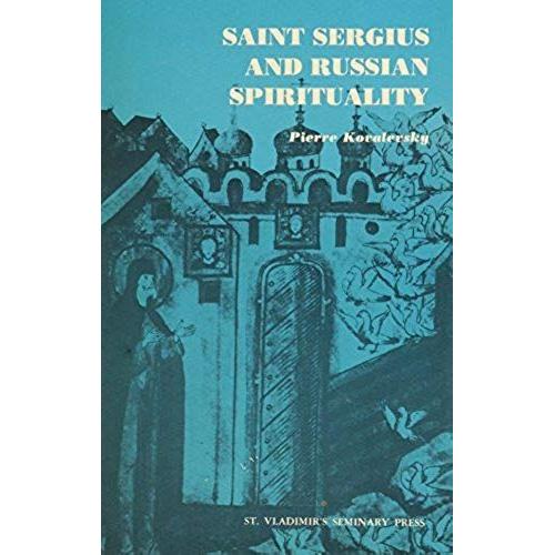 St.Sergius And Russian Spirituality