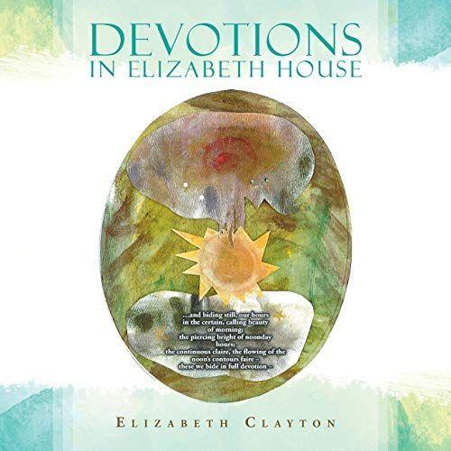 Devotions In Elizabeth House