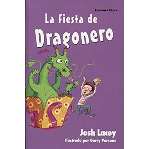 La Fiesta De Dragonero