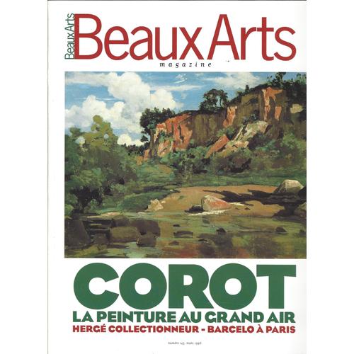 Beaux Arts Magazine N° 143 : Corot, La Peinture Au Grand Air