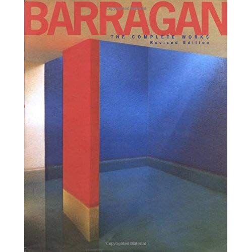 Barragán: The Complete Works