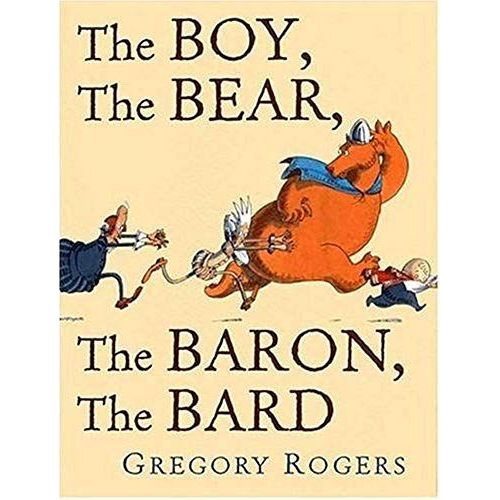 The Boy, The Bear, The Baron, The Bard