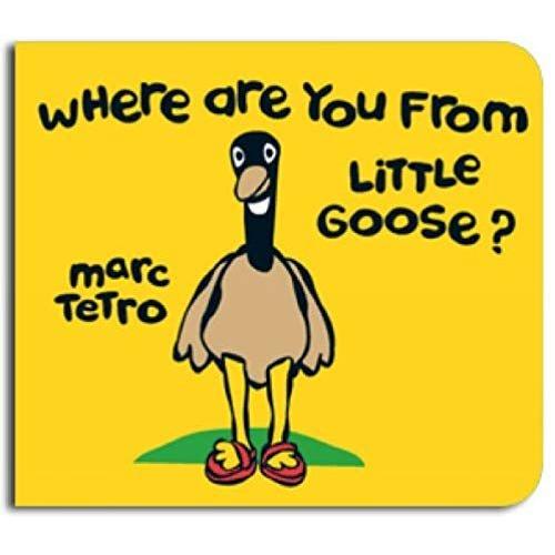 Where Are You From Little Goose ?