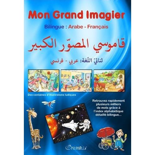 Mon Grand Imagier Bilingue Arabe-Français