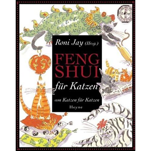 Feng Shui Für Katzen. Von Katzen Für Katzen.