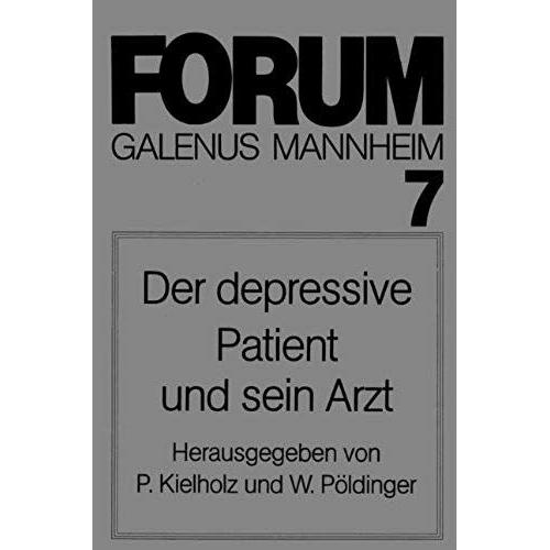 Der Depressive Patient Und Sein Arzt