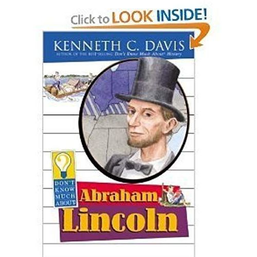 Don't Know Much About Abraham Lincoln