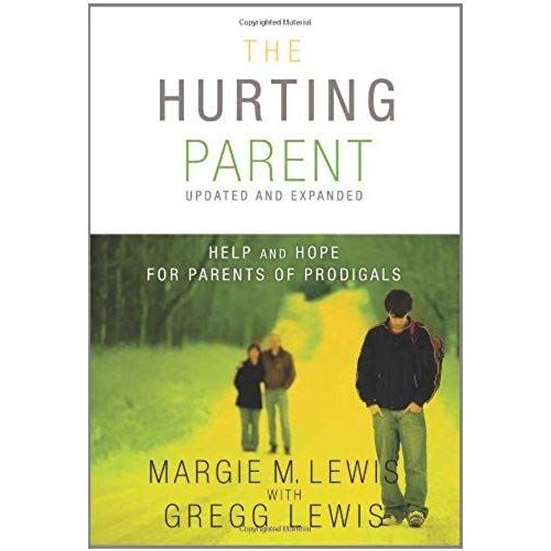 The Hurting Parent