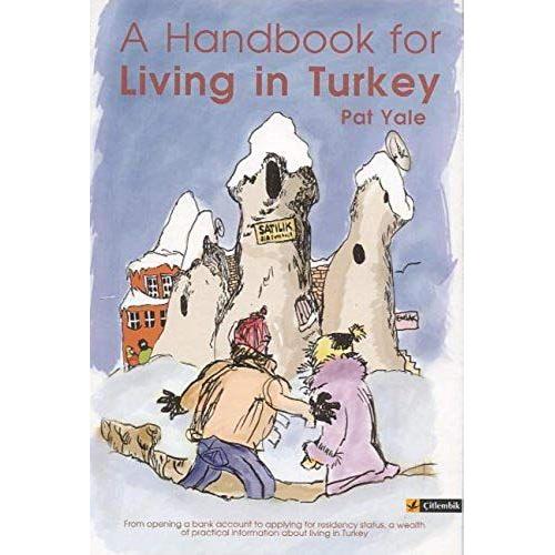 Handbook For Living In Turkey