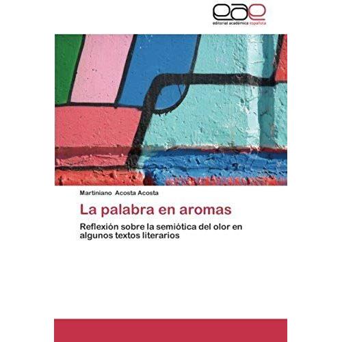 La Palabra En Aromas