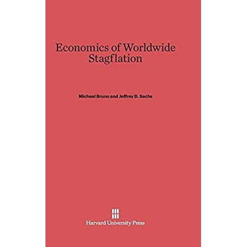 Economics Of Worldwide Stagflation