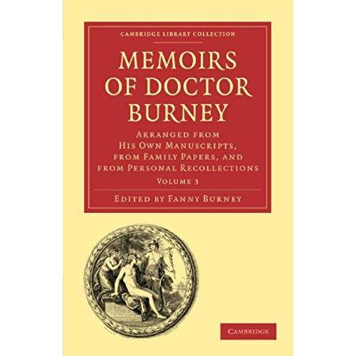 Memoirs Of Doctor Burney - Volume 3