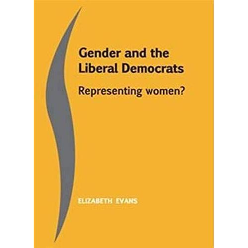 Gender And The Liberal Democrats: Representing Women?