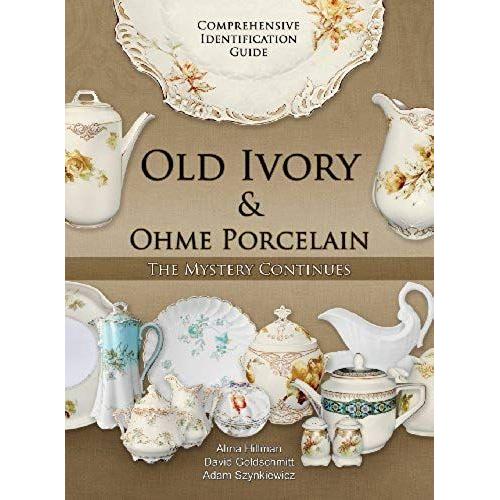 Old Ivory & Ohme Porcelain